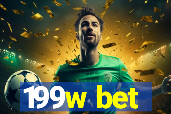 199w bet
